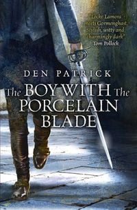 Produktbild: The Boy with the Porcelain Blade