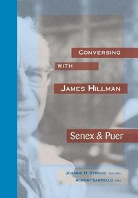 Produktbild: Conversing with James HIllman: Senex & Puer