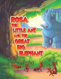 Produktbild: Rosa the Little Ant and the Great Big Elephant