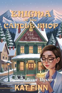 Produktbild: Enigma at the Candle Shop (A Brandy Broot Mystery, #9)