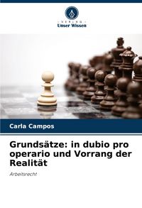 Produktbild: Grunds&auml;tze: in dubio pro operario und Vorrang der Realit&auml;t