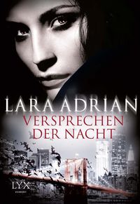 Bild vom Artikel Versprechen der Nacht / Midnight Breed Bd.0.5 vom Autor Lara Adrian