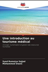 Produktbild: Une introduction au tourisme m&eacute;dical