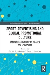 Produktbild: Sport, Advertising and Global Promotional Culture