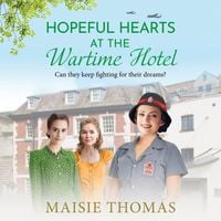 Produktbild: Hopeful Hearts at the Wartime Hotel