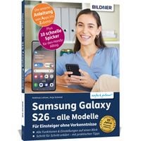 Produktbild: Samsung Galaxy S26 - alle Modelle - F&uuml;r Einsteiger ohne Vorkenntnisse