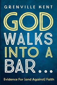 Produktbild: God Walks into a Bar . . .
