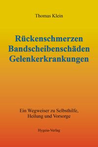Produktbild: R&uuml;ckenschmerzen, Bandscheibensch&auml;den und Gelenkerkrankungen