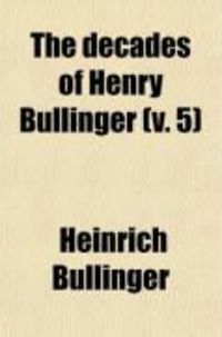 Produktbild: The Decades of Henry Bullinger (Volume 5)