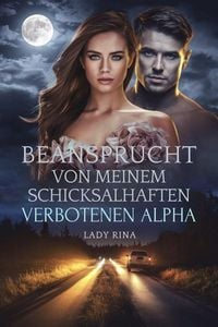 Produktbild: Beansprucht von meinem schicksalhaften verbotenen Alpha