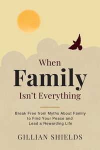 Produktbild: When Family Isn't Everything