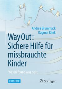 Way Out: Sichere Hilfe für missbrauchte Kinder