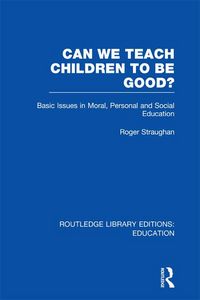 Produktbild: Can We Teach Children to be Good? (RLE Edu K)