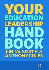 Produktbild: McGrath, J: Your Education Leadership Handbook