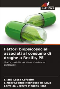 Produktbild: Fattori biopsicosociali associati al consumo di droghe a Recife, PE