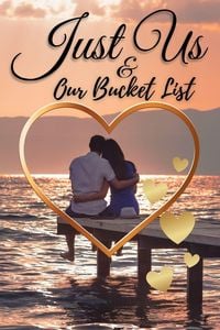 Produktbild: Just Us & Our Bucket List