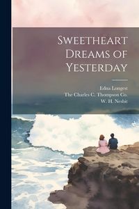 Produktbild: Sweetheart Dreams of Yesterday
