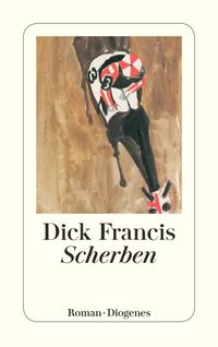 Scherben Dick Francis