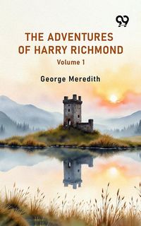 Produktbild: Adventures Of Harry Richmond Volume 1