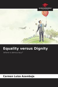 Produktbild: Equality versus Dignity