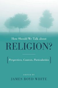 Produktbild: How Should We Talk About Religion?