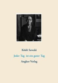 Produktbild: Jeder Tag ist ein guter Tag