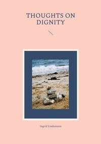 Produktbild: Thoughts on Dignity
