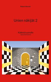 Produktbild: Unien n&auml;kij&auml;t 2