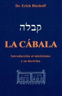 Produktbild: La C&aacute;bala : introducci&oacute;n al misticismo jud&iacute;o y su doctrina