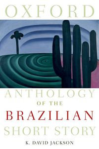 Produktbild: Oxford Anthology of the Brazilian Short Story