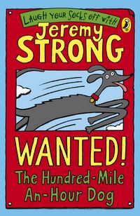 Produktbild: Wanted! The Hundred-Mile-An-Hour Dog