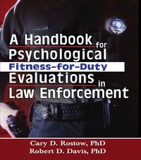 Produktbild: A Handbook for Psychological Fitness-for-Duty Evaluations in Law Enforcement