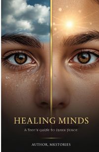 Produktbild: Healing Minds: A Teen's Guide to Inner Peace