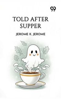 Produktbild: Told After Supper