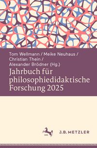 Produktbild: Jahrbuch f&uuml;r philosophiedidaktische Forschung 2025