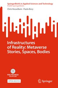 Produktbild: Infrastructures of Reality: Metaverse Stories, Spaces, Bodies