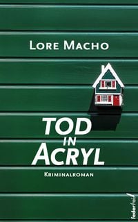 Produktbild: Tod in Acryl: Waldviertel-Krimi