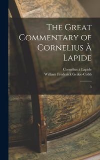 Produktbild: The Great Commentary of Cornelius &agrave; Lapide: 5