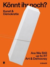 Produktbild: K&ouml;nnt ihr noch? - Kunst und Demokratie