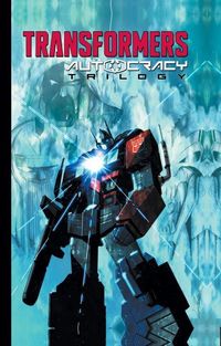 Produktbild: Transformers Autocracy Trilogy