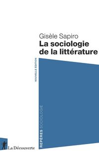 Produktbild: La sociologie de la litt&eacute;rature