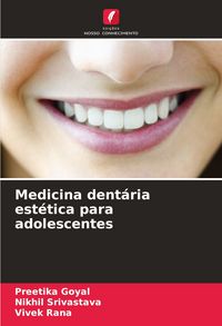 Produktbild: Medicina dent&aacute;ria est&eacute;tica para adolescentes