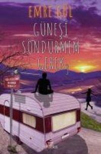 Produktbild: G&uuml;nesi S&ouml;nd&uuml;rmem Gerek 3 Ciltli