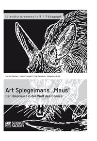 Produktbild: Art Spiegelmans &bdquo;Maus&ldquo;. Der Holocaust in der Welt des Comics