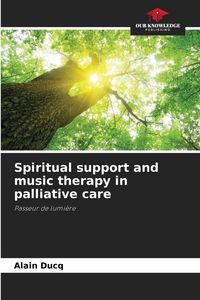 Produktbild: Spiritual support and music therapy in palliative care