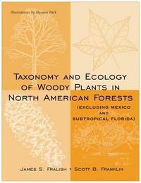 Produktbild: Taxonomy and Ecology of Woody Plants in North American Forests