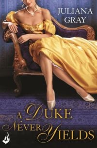 Produktbild: A Duke Never Yields: Affairs By Moonlight Book 3