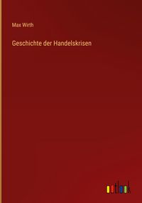 Produktbild: Geschichte der Handelskrisen