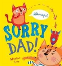 Produktbild: Lee, M: Sorry Dad!