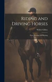 Produktbild: Riding and Driving Horses